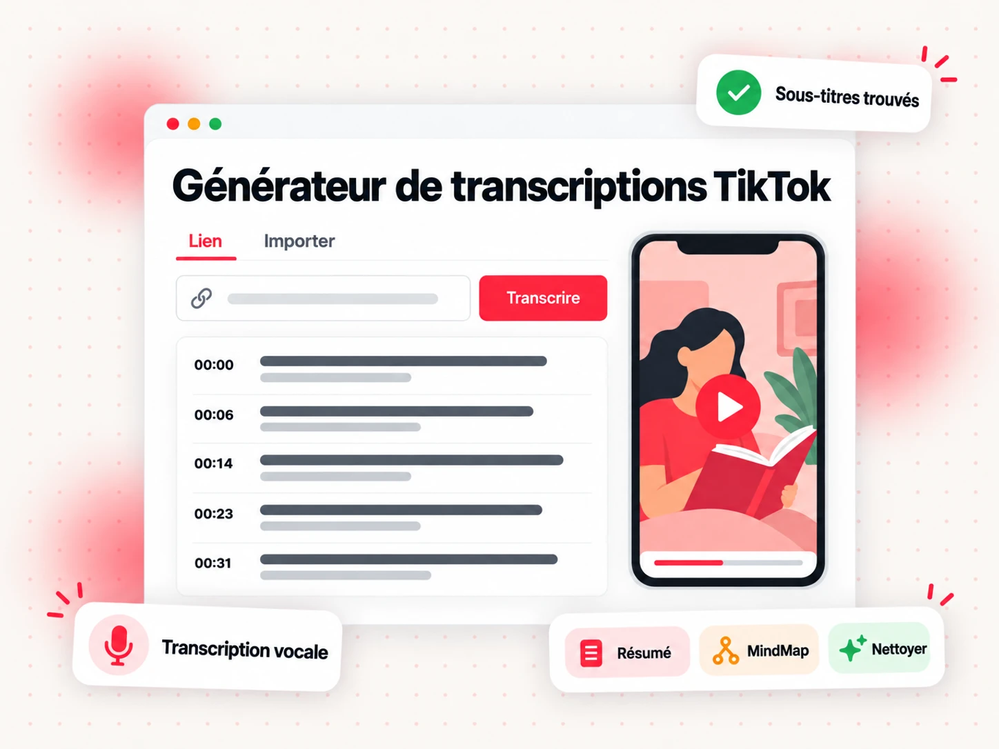 Générateur de transcriptions TikTok avec un champ de lien, des lignes de transcription horodatées et les options Résumé, MindMap et Nettoyer
