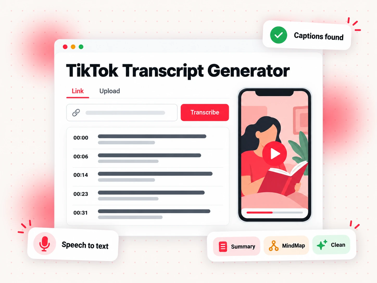 TikTok transcript generator with a link field, timestamped transcript lines and Summary, MindMap and Clean options